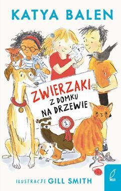 Zwierzaki z domku na drzewie (tom 1)