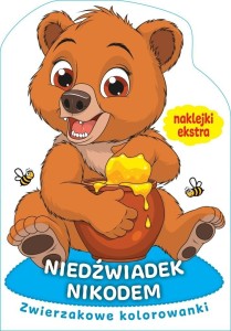Niedźwiadek Nikodem. Zwierzakowe kolorowanki (z naklejkami)