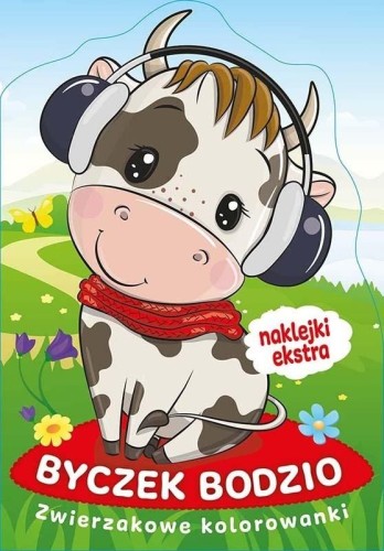 Byczek Bodzio. Zwierzakowe kolorowanki (z naklejkami)