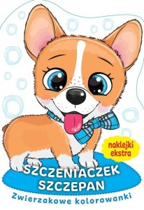 Szczeniaczek Szczepan. Zwierzakowe kolorowanki (z naklejkami)