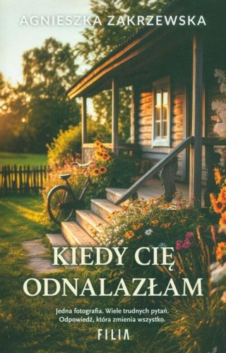 Kiedy cię odnalazłam