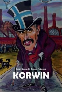 Korwin. Ojciec polskich wolnościowców