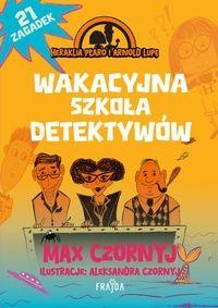 Wakacyjna szkoła detektywów T.2.