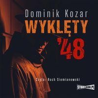 Wyklęty '48 (Audiobook)