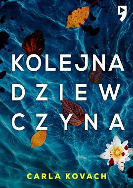  Detektyw Gina Harte. Kolejna dziewczyna. Tom 1