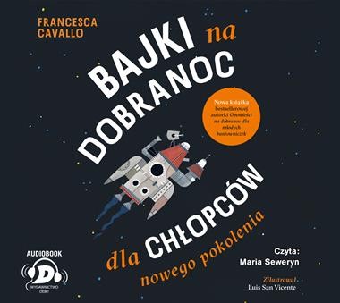 Bajki na dobranoc dla chłopców nowego pokolenia (Audiobook) (CD-MP3)