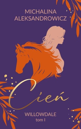 Willowdale (tom 1) Cień