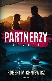 Partnerzy (tom 2) Zemsta