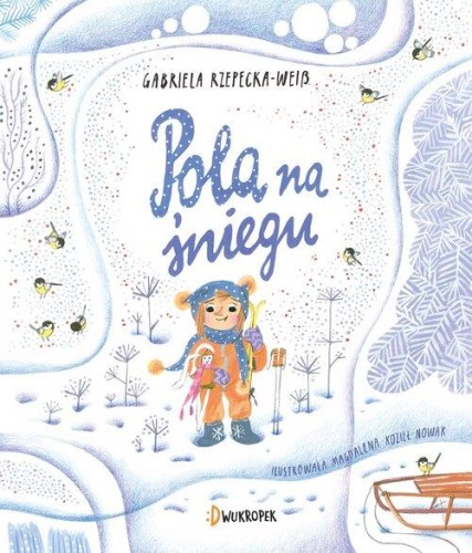 Pola na śniegu [zapowiedź 10.12]