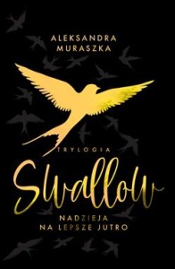 Swallow (tom 3) Nadzieja na lepsze jutro (wydanie specjalne)
