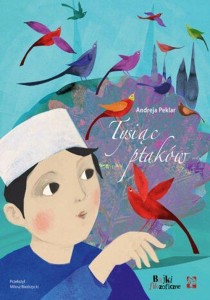 Bajki filozoficzne. Tysiąc Ptaków