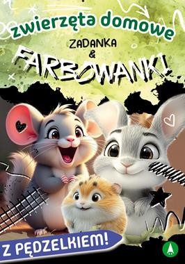 Zwierzęta domowe. Zadanka i farbowanki