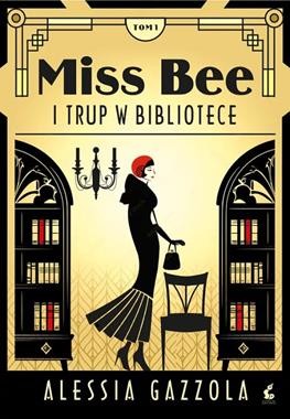 Miss Bee i trup w bibliotece. Tom 1