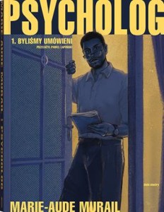 Psycholog (1) Byliśmy umówieni