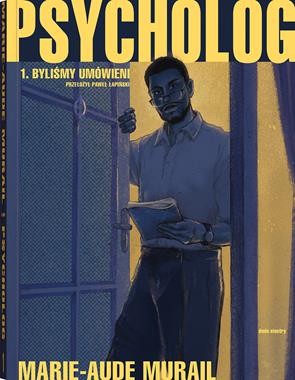 Psycholog (1) Byliśmy umówieni