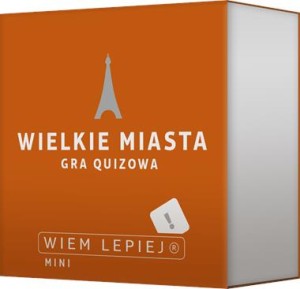 Wiem lepiej: Wielkie miasta (gra quizowa)