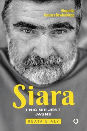Siara. I nic nie jest jasne. Biografia Janusza Rewińskiego [zapowiedź 26.01.2026]