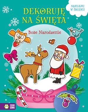 Dekoruję na święta. Boże Narodzenie (+ naklejki)
