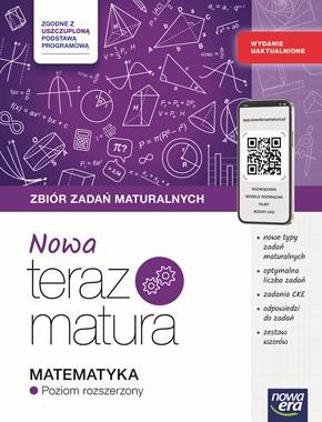 Nowa Teraz matura 2025/2026 Matematyka Zbiór zadań maturalnych zakres rozszerzony