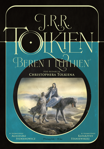 Beren i Luthien. Pod redakcją Christophera Tolkiena