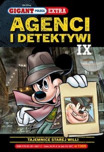 Gigant Poleca Extra.Tajemnice starej willi. Agenci i Detektywi IX Tom 7/2025
