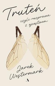 Truteń, czyli rozprawa z ojcostwem