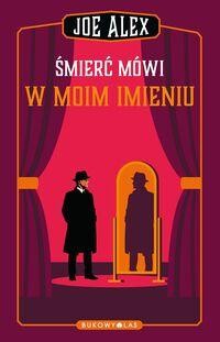 Śmierć mówi w moim imieniu
