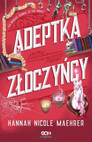 Asystentka złoczyńcy.Adeptka złoczyńcy.