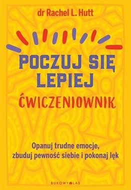 Poczuj się lepiej. Ćwiczeniownik
