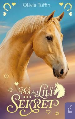 Pola i Lili (tom 2) Sekret