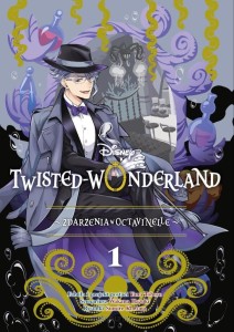 Twisted-Wonderland. Tom 1. Zdarzenia w Octavinelle