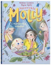 Niezwykła Molly i wycieczka szkolna (tom 3)