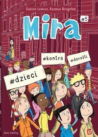 Mira #5 #dzieci #kontra #dorośli