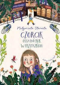 Czorcik. Ostatni rok w przedszkolu