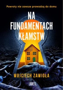 Na fundamentach kłamstw
