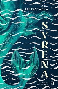 Syrena. Powieść terapeutyczna