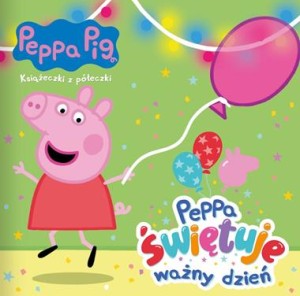 Peppa Pig. Książeczki z półeczki cz. 85