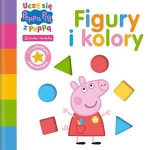 Peppa Pig Uczę się z Peppą cz. 1 Figury i kolory