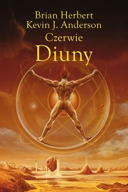 Kroniki diuny. Czerwie Diuny (tom 7 cz.2)