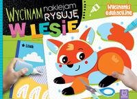 W lesie. Wycinam, naklejam, rysuję. Wycinanki
