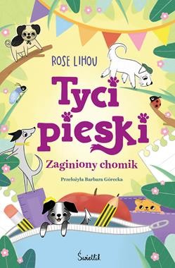 Tycipieski (Tom 2) Zaginiony chomik