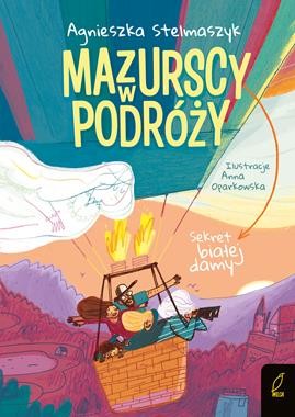 Mazurscy w podróży (tom 7) Sekret białej damy