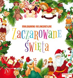 Malowanki relaksacyjne. Zaczarowane święta