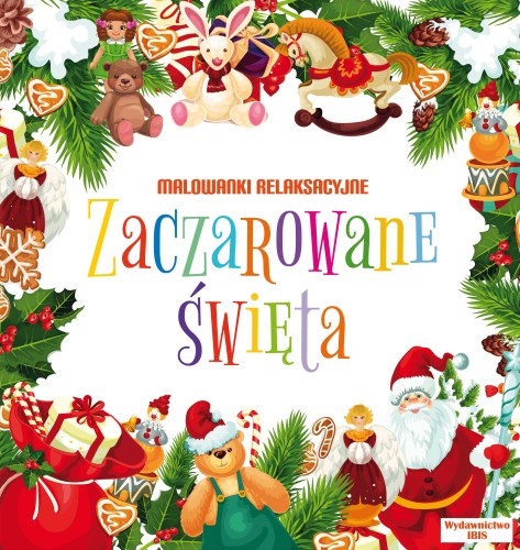 Malowanki relaksacyjne. Zaczarowane święta