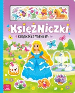 Księżniczki. Książeczka z magnesami