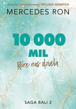 Bali (tom 2) 10 000 mil, które nas dzielą