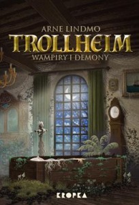 Trollheim (tom 4) Wampiry i demony
