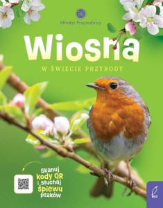 Młodzi przyrodnicy. Wiosna w świecie przyrody