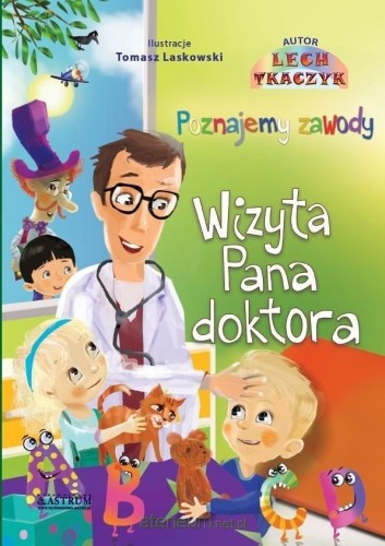 Poznajemy zawody. Wizyta Pana Doktora  (z płytą CD)