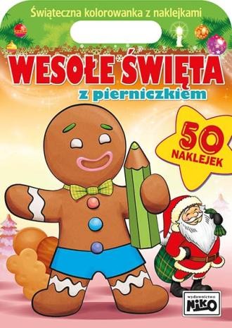 Wesołe święta z pierniczkiem (+50 naklejek)